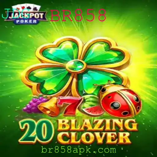Descubra o Mundo de 20BlazingClover: O Fascinante Jogo de Estratégia